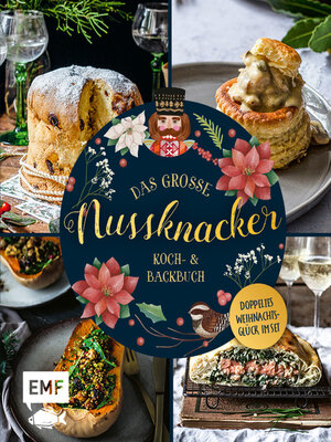 cover image of Das große Nussknacker Koch- und Backbuch – Doppeltes Weihnachtsglück im Set